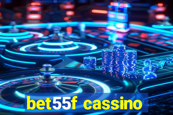 bet55f cassino